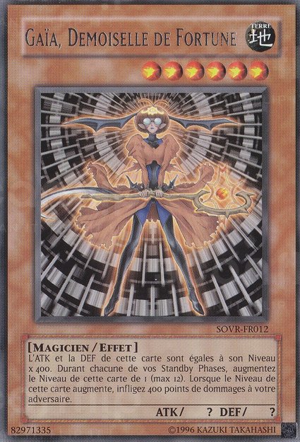 Gaïa, Demoiselle de Fortune